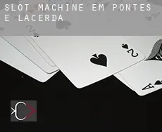 Slot machine em  Pontes e Lacerda