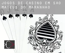 Jogos de casino em  São Mateus do Maranhão