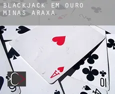 Blackjack em  Ouro Minas Araxá