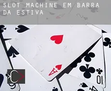Slot machine em  Barra da Estiva