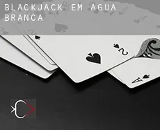 Blackjack em Água Branca