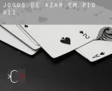 Jogos de azar em Pio XII