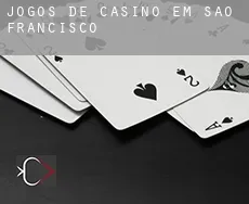 Jogos de casino em  São Francisco