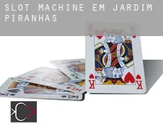Slot machine em Jardim de Piranhas