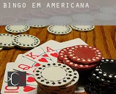 Bingo em Americana