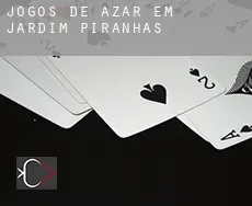 Jogos de azar em  Jardim de Piranhas