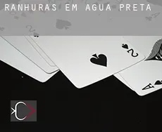 Ranhuras em Água Preta