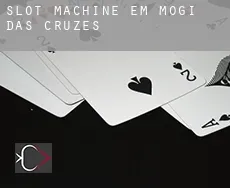Slot machine em  Mogi das Cruzes