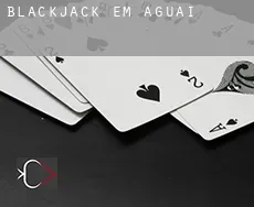 Blackjack em  Aguaí