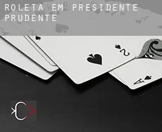 Roleta em  Presidente Prudente