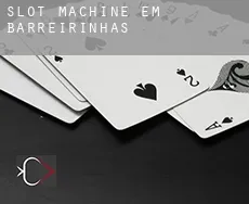 Slot machine em Barreirinhas
