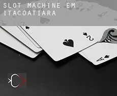 Slot machine em  Itacoatiara